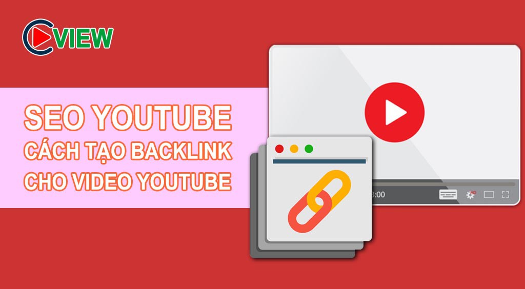 seo youtube cách tạo backlink video youtube